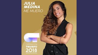 Me Muero (Operación Triunfo 2018)