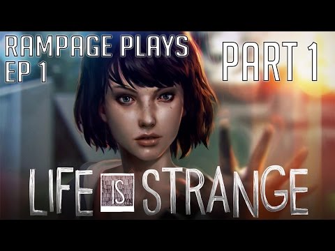 Life Is Strange PC Playthrough - Episode 1 - Chrysalis - Part 1 - The Nightmare