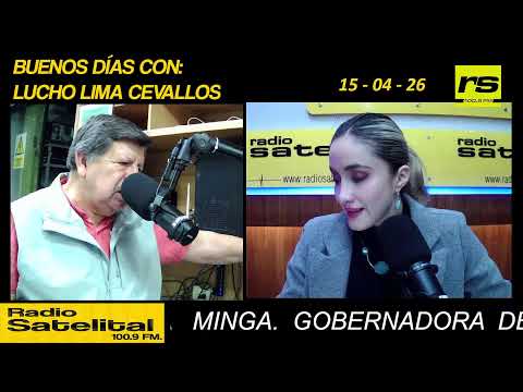 BUENOS  DÌAS  CON:  LUCHO  LIMA  CEVALLOS.