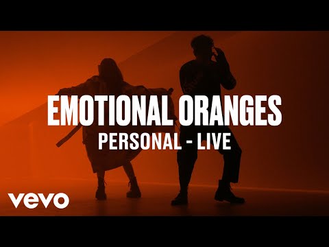 Emotional Oranges - Personal (Live | Vevo DSCVR)