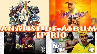 Análise de Álbum: Papatinho EP Rio - Poxa vida, Como Ela Vem, Dois Copos e Sem Convite