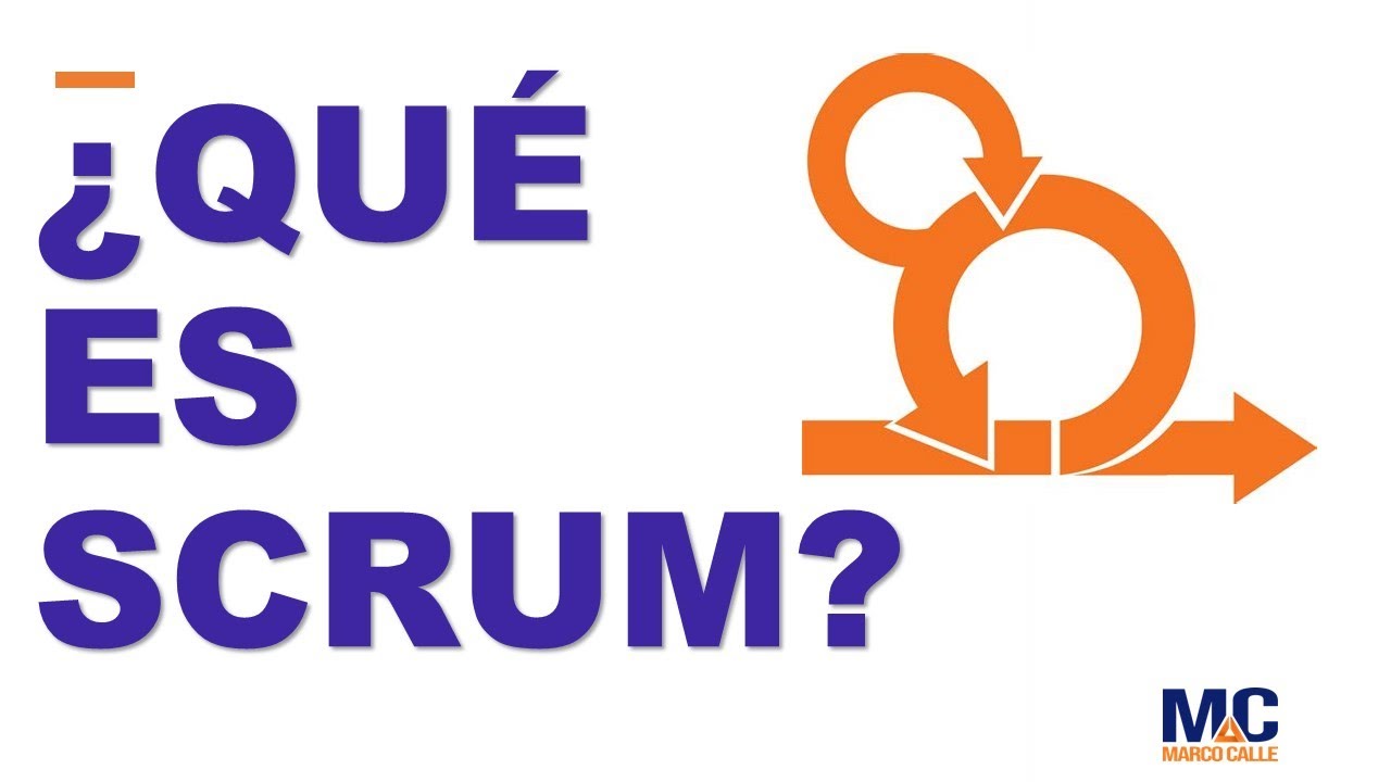 Que es SCRUM y como usarlo en un proyecto
