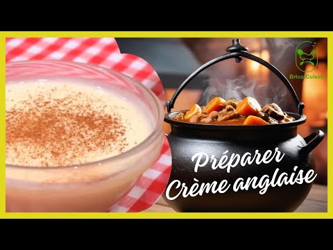 Comment faire une creme anglaise maison