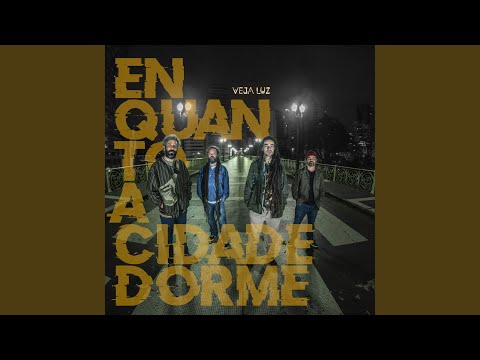 Enquanto a Cidade Dorme