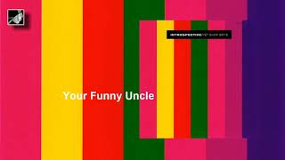 Your Funny Uncle by The Pet Shop Boys