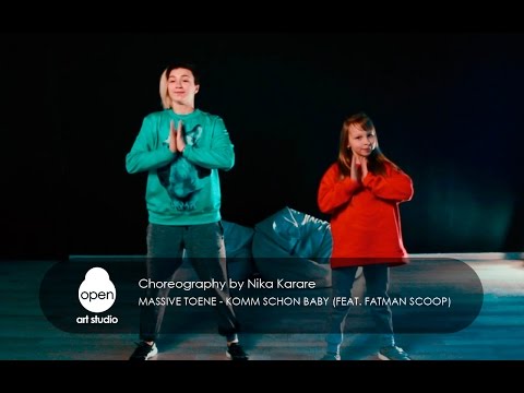 Massive Toene - Komm Schon Baby (Feat. Fatman Scoop) - choreography by Nika Karare - Open Art Studio