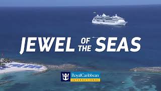 Jewel of the Seas Experience