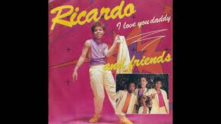 Download lagu Ricardo and Friends - I Love You Daddy mp3