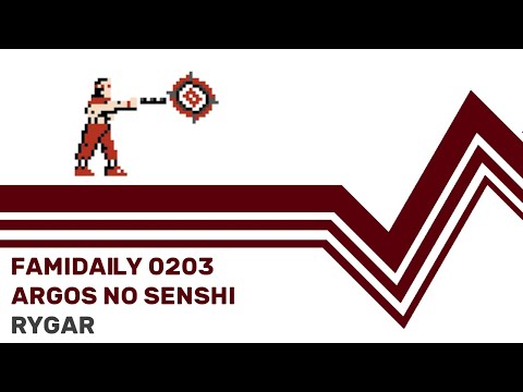 Famidaily - Episode 0203 - Argos no Senshi/Rygar (アルゴスの戦士)