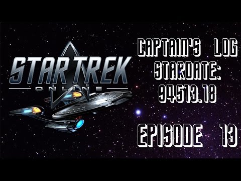 Star Trek Online: Captain's Log #13 - Lost in Space