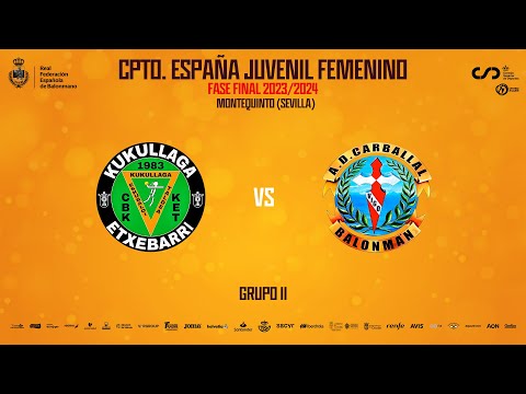 Fase Final Juvenil femenino - KUKULLAGA ETXEBARRI : CALFRIMA CARBALLAL