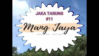 Download lagu Jaka Tarung, Bagian 11, Dongeng Sunda - Dongeng Enteng Mang Jaya @MangJaya mp3