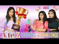 A to Z Fashion Switch Up Challenge | Anaysa
