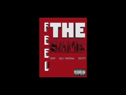 VonFromDaPook x Kilo Fantana x Snotz - Feel The Same (Prod. by jakfor4)