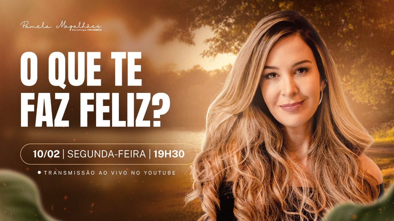 Live 395: O QUE TE FAZ FELIZ?