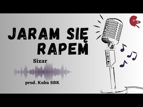 12. Sizar-Jaram się rapem (Prod. Kuba SBK)