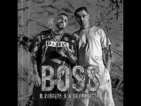 Il profeta x Niko pandetta Boss