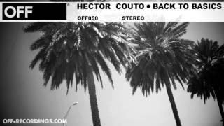 Hector Couto - Back To Basics - OFF050