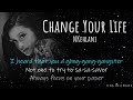 Kehlani - Change Your Life (Realtime Lyrics)