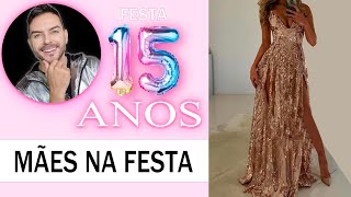 PAPEL DA MÃE NA FESTA DE 15 ANOS