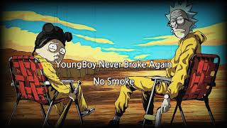 갱스터의 삶 간접체험 하게 되는 곡🚬YoungBoy Never Broke Again(NBA YoungBoy)-No Smoke[가사해석/번역]