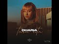 Dharia - Tara Rita ( By Monoir ) [OFFICIAL VIDEO]   {LYRICS IN DESCRIPTION}