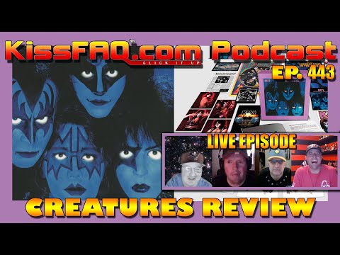 KissFAQ Podcast Ep.443 - Creatures Box Set Review...
