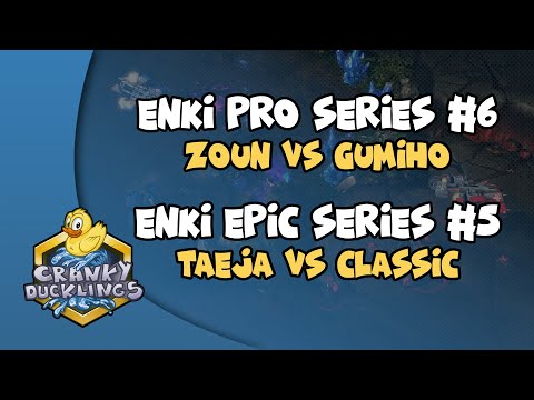 Enki Pro Series #6: Zoun vs GuMiho | Enki Epic Series #5: TaeJa vs Classic | Replay Cast