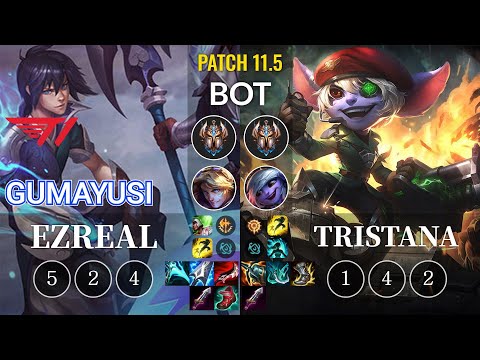 T1 Gumayusi Ezreal vs Tristana Bot - KR Patch 11.5