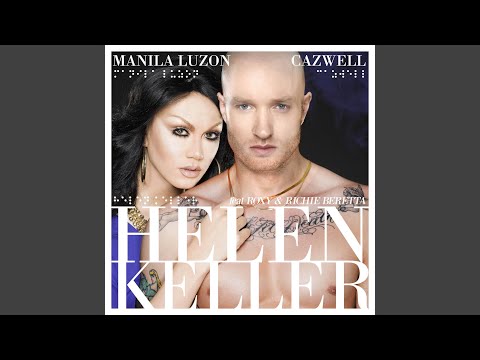 Helen Keller (feat. Roxy & Richie Beretta)