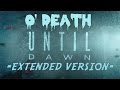 Until Dawn Theme Song: O' Death- *Extended ...