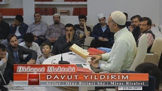 Davut Yıldırım - Sözler - Otuz Birinci Söz - Mirac Risalesi