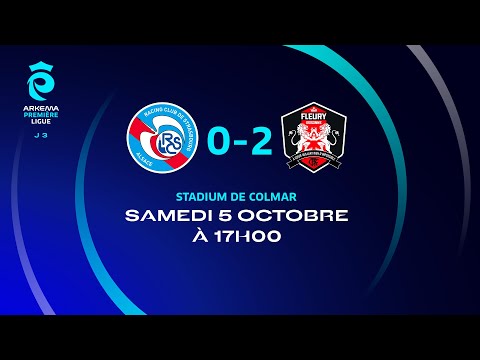 J3 I RC STRASBOURG – FC FLEURY 91 (0-2), le résumé I Première Ligue FFF 2024-2025
