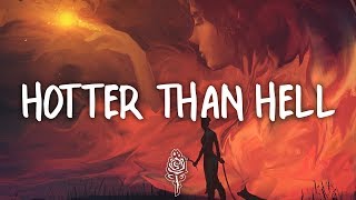 Dua Lipa - Hotter Than Hell (Lyrics)