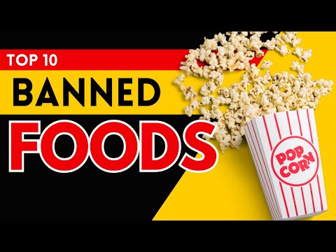 Exploring the World's Most Shocking Food Bans | Top 10 Forbidden Snacks Revealed!