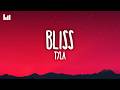 Tyla Bliss Lyrics