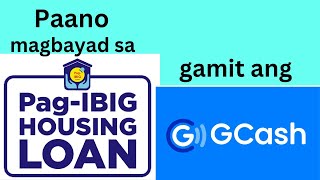 Paano Magbayad sa Pag ibig Housing Loan thru GCash howtv
