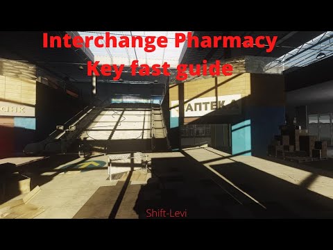 Interchange - Pharmacy Key - Escape from Tarkov - Fast Guide