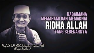Download lagu MEMAHAMI MAKNA RIDHA ALLAH YANG SEBENARNYA - Buya Syakur mp3 Download lagu MEMAHAMI MAKNA RIDHA ALLAH YANG SEBENARNYA - Buya Syakur mp3