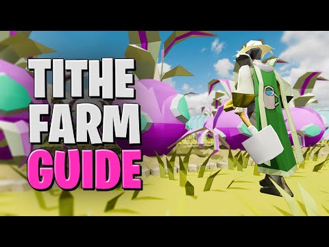 The Complete OSRS Tithe Farm Guide (100k+ XP/hr)