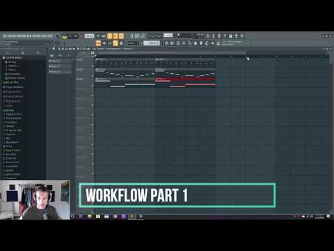 FL Studio Workflow: Part 1