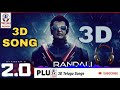 Robo 2 0 3D Telugu Songs 2 Videos