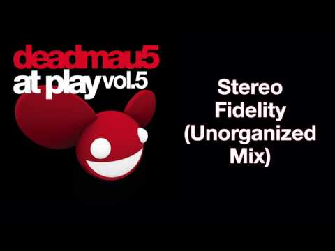 Video thumbnail for Stereo Fidelity (Unorganized Mix)