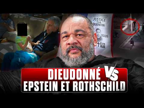 DIEUDONNÉ VS EPSTEIN ET ROTHSCHILD