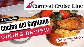 Carnival Magic Dining Review | Cucina del Capitano Italian Restaurant
