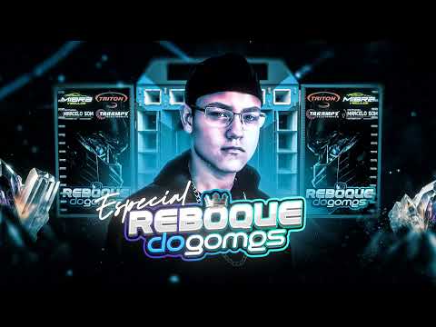 MEGA FUNK   ESPECIAL   REBOQUE DO GOMES