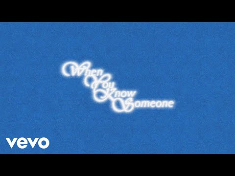 Valley - When You Know Someone (Lyric Video)