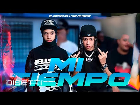 El Rapper RD ❌ Carlos Bronx - Mi Tiempo (Video Oficial)