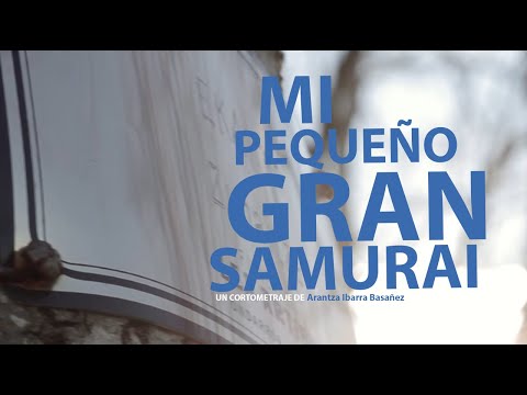 MI PEQUEÑO GRAN SAMURAI | TEASER TRAILER | YAQ DISTRIBUCIÓN | CORTOMETRAJE | SHORTFILM