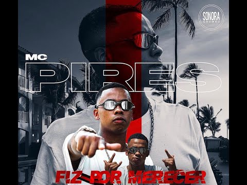 MC Pires - Eu fiz por onde merecer (VIDEO CLIPE 2021) Binho dj